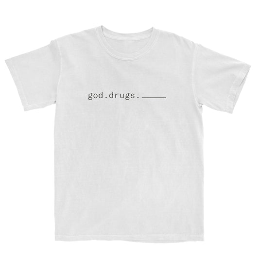 god.drugs.u T-shirt